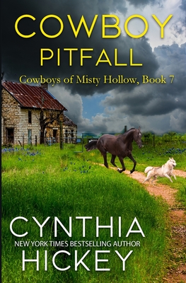 Cowboy Pitfall - Cynthia Hickey