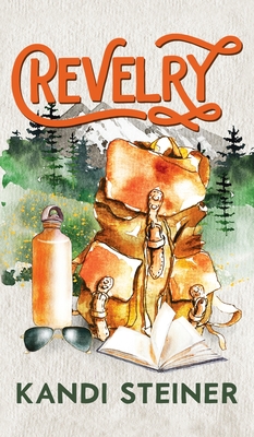 Revelry: Special Edition - Kandi Steiner