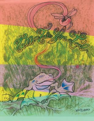 Tell a Tale for a Tail - William G. Pecknold