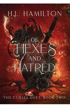 Coperta cărții 'Of Hexes And Hatred - H. Hamilton'