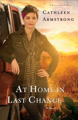 At Home in Last Chance - Cathleen Armstrong