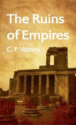 Ruins of Empires Hardcover - C. F. Volney