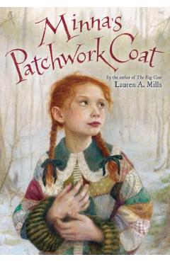 Coperta cărții 'Minna's Patchwork Coat - Lauren A. Mills'