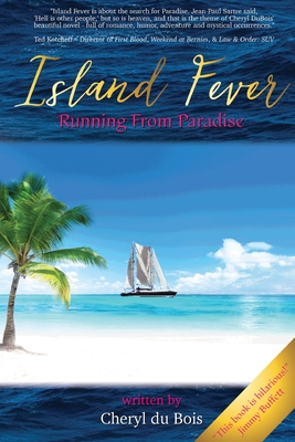 Coperta cărții 'Island Fever: Running From Paradise - Cheryl Du Bois'