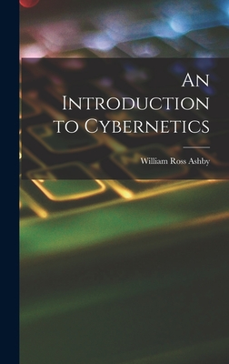An Introduction to Cybernetics - William Ross Ashby