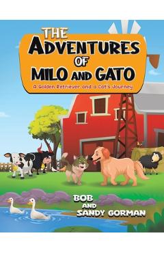 Coperta cărții 'The Adventures of Milo and Gato -'