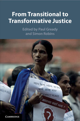 From Transitional to Transformative Justice - Paul Gready