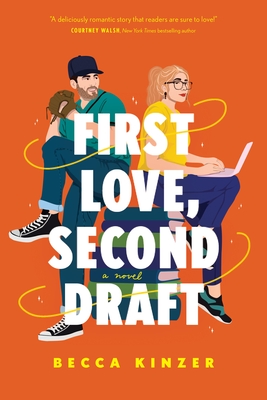 Coperta cărții 'First Love, Second Draft - Becca Kinzer'