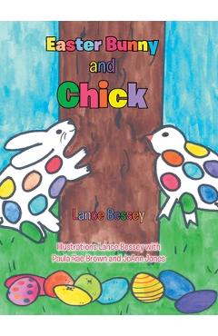 Coperta cărții 'Easter Bunny and Chick - Lance Bessey'