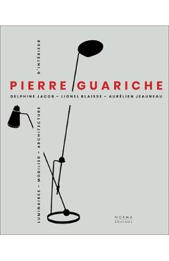 Coperta cărții 'Pierre Guariche - Delphine Jacob'