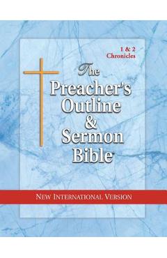 Coperta cărții 'The Preacher's Outline & Sermon Bible: 1 & 2 Chronicles: New International Version - Leadership Ministries Worldwide'