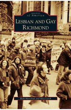 Coperta cărții 'Lesbian and Gay Richmond - Beth Marschak'