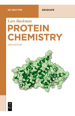 Coperta cărții 'Protein Chemistry - Lars Backman'