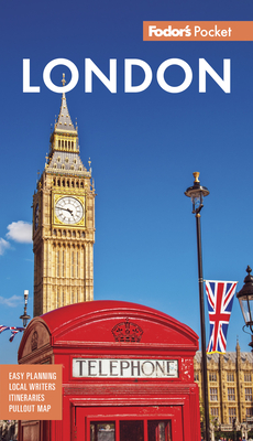 Fodor's Pocket London: A Compact Guide to England's Capital - 