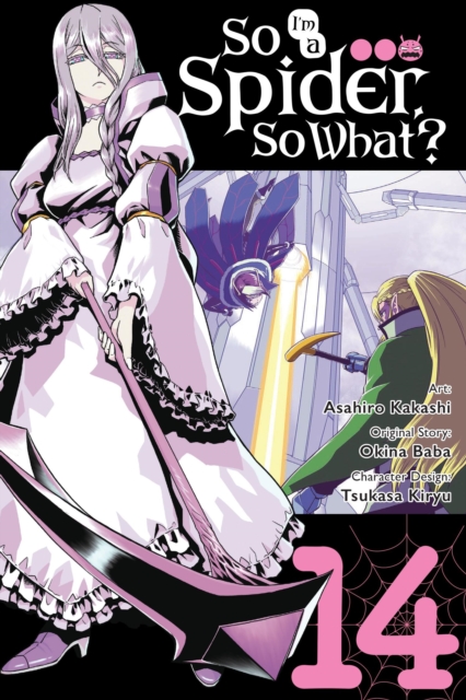 So I'm a Spider, So What?, Vol. 14 (Manga): Volume 14 - Okina Baba