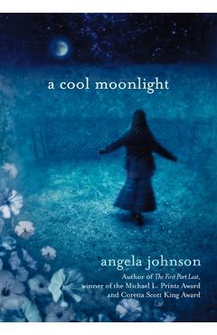 Coperta cărții 'A Cool Moonlight - Angela Johnson'