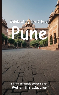 Coperta cărții 'Celebrating the City of Pune -'
