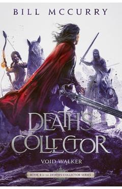 Death's Collector - Void Walker - Bill Mccurry