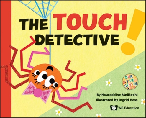 Coperta cărții 'The Touch Detective - Noureddine Melikechi'