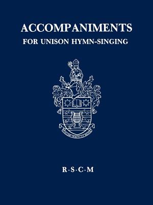 Accompaniments for unison hymn-singing - Gerald H. Knight