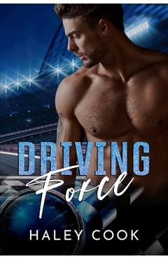 Coperta cărții 'Driving Force - Haley Cook'