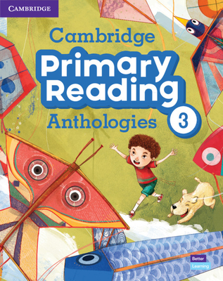 Cambridge Primary Reading Anthologies Level 3 Student's Book with Online Audio - 