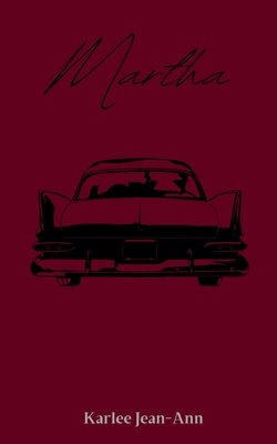 Martha - Karlee Jean-ann