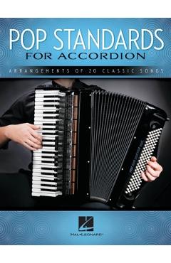 Coperta cărții 'Pop Standards for Accordion: Arrangements of 20 Classic Songs -'