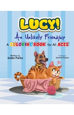 Coperta cărții 'Lucy: A Coloring Book for All Ages - Sallie Parks'