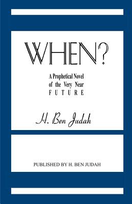 When? - H. Ben Judah