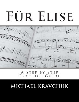 Coperta cărții 'Für Elise: A Complete Practice Guide - Michael Kravchuk'