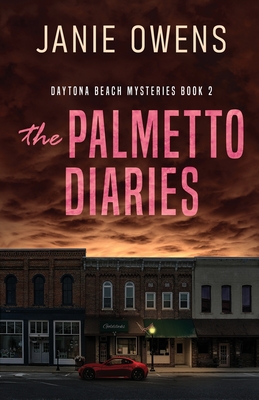 The Palmetto Diaries - Janie Owens