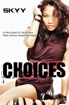 Choices - 