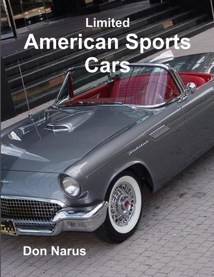 Coperta cărții 'Limited American Sports Cars - Don Narus'