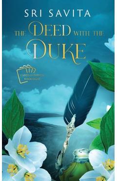 Coperta cărții 'The Deed with the Duke: Cards of Passion - Kaitlin Schmidt'