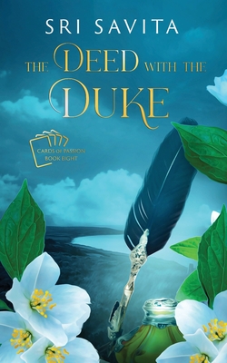 Coperta cărții 'The Deed with the Duke: Cards of Passion - Kaitlin Schmidt'