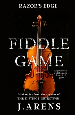 Razor's Edge: Fiddle Game - J. Arens