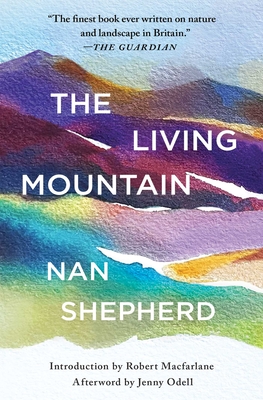 The Living Mountain - Nan Shepherd