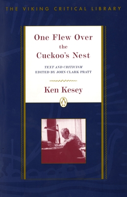 One Flew Over the Cuckoo's Nest: Text and Criticism; Revised Edition - Ken Kesey