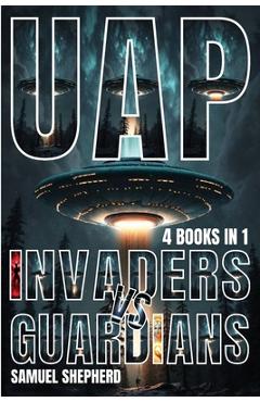 Coperta cărții 'Uap: Invaders vs Guardians - Samuel Shepherd'