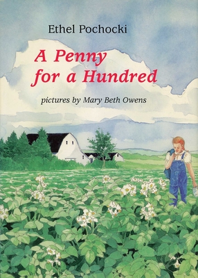 A Penny for a Hundred - Ethel Pochocki