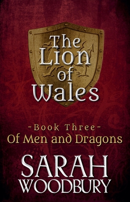 Of Men and Dragons - Sarah Woodbury
