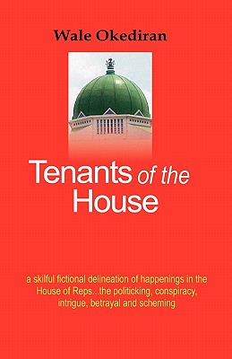 Tenants of the House - Wale Okediran