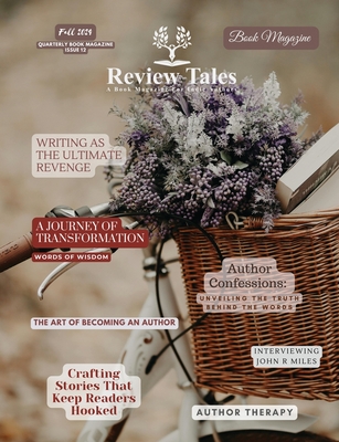 Coperta cărții 'Review Tales - A Book Magazine For Indie Authors - 12th Edition (Fall 2024) - Jeyran Main'
