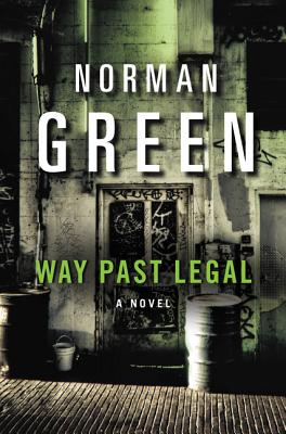 Way Past Legal - Norman Green