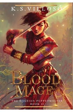 Poza produsului Blood Mage - K. S. Villoso