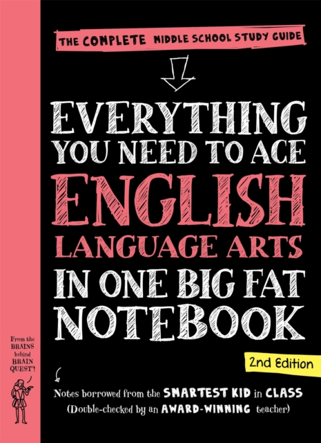 Everything You Need to Ace English Language Arts in One Big Fat Notebook, 2nd Edition: The Complete Middle School Study Guide -