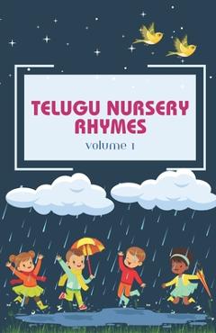 Coperta cărții 'Telugu Nursery Rhymes and Activity Book for Babies and Toddlers: A Journey into Telugu Classic Melodies, Fostering a'