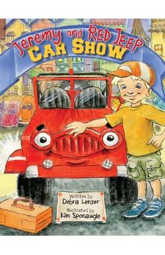 Coperta cărții 'Jeremy and Red Jeep Car Show - Debra Lenser'