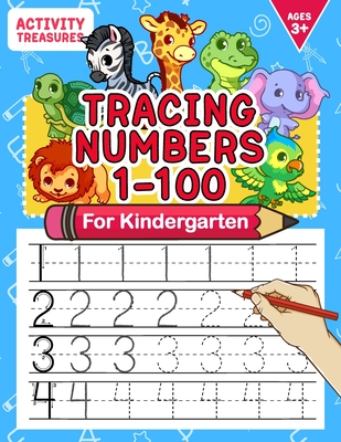 Coperta cărții 'Tracing Numbers 1-100 For Kindergarten: Number Practice Workbook To Learn The Numbers From 0 To 100 For Preschoolers &'